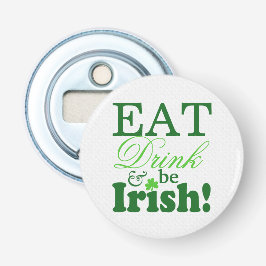 Grün essen Getränk und sind Iren-St Patrick Tag Flaschenöffner