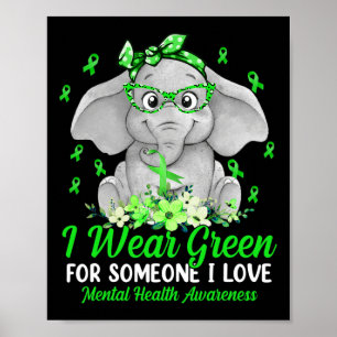 Grün für das Bewusstsein für psychische Gesundheit Poster