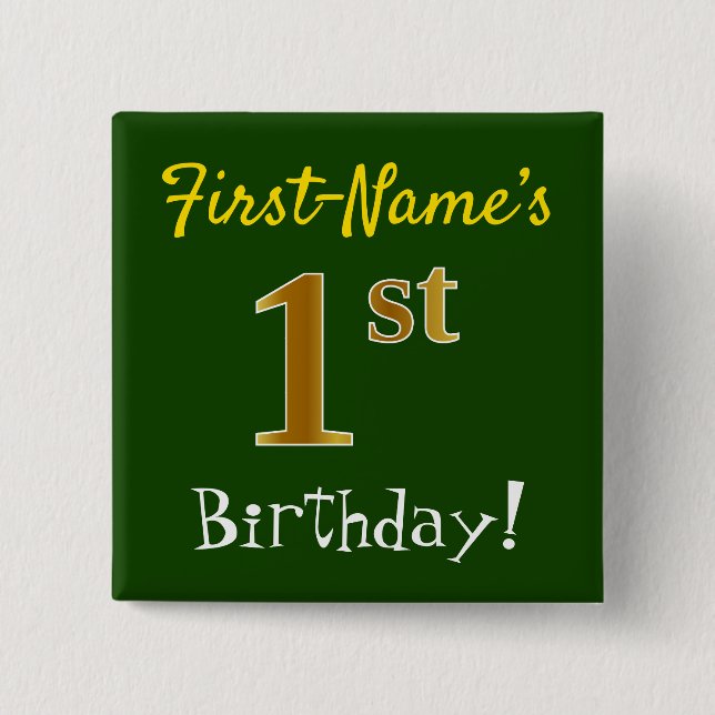 Grün, Imitate Gold 1. Geburtstag, mit Individuelle Button (Vorderseite)