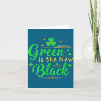 Grün ist das neue Schwarz - St. Patrick’s Day Sham Karte