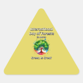 Grün ist groß. Internationaler Tag der Wälder (IDF Dreieckiger Aufkleber