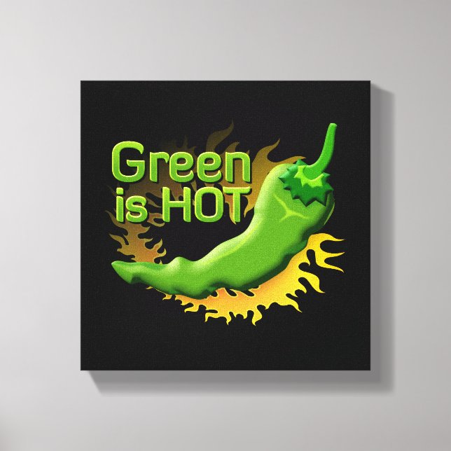 Grün ist HOT Leinwanddruck (Vorderseite)