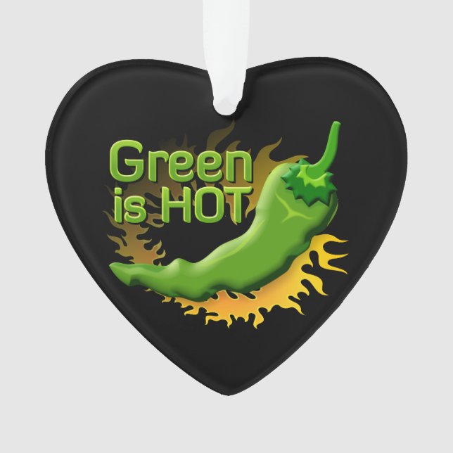Grün ist HOT Ornament (Vorderseite)