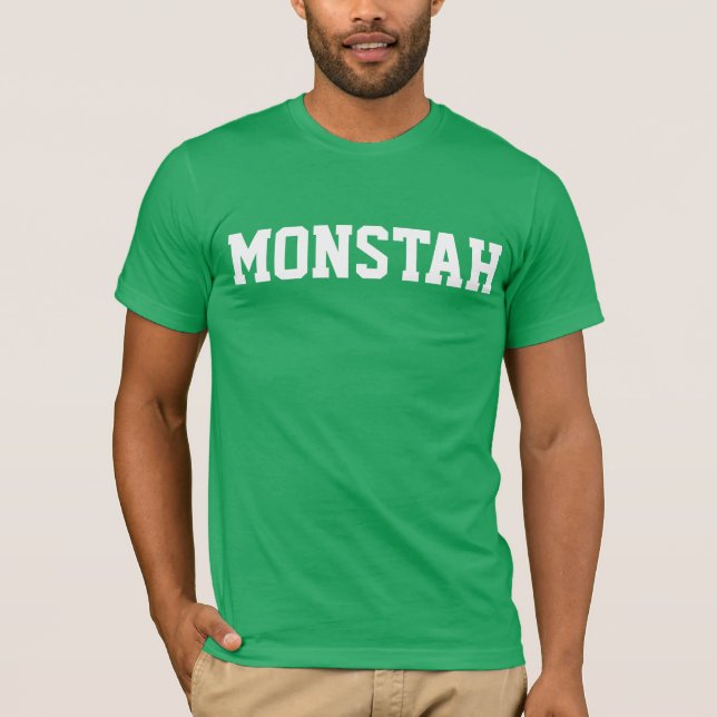 Grün "Monstah" T-Shirt (Vorderseite)