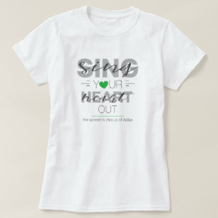 Grün Sing dein Herz raus T-Shirt