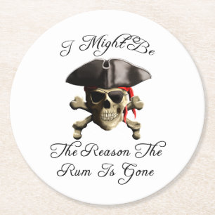 Grund dafür ist der Gone Pirate Skull Runder Pappuntersetzer