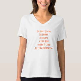 Grund im Chubby Funny Plus Spaß Zitat T-Shirt