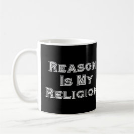 Grund ist meine Religion Tasse
