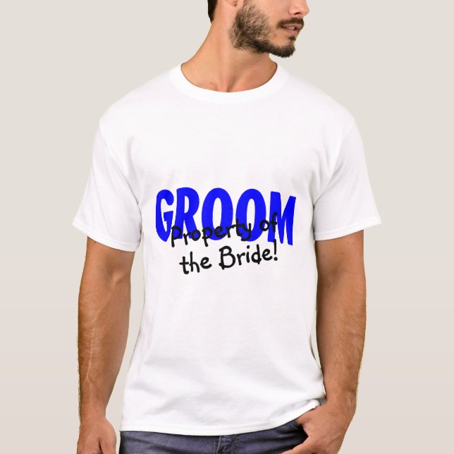 Grundbesitz der Braut T-Shirt (Vorderseite)