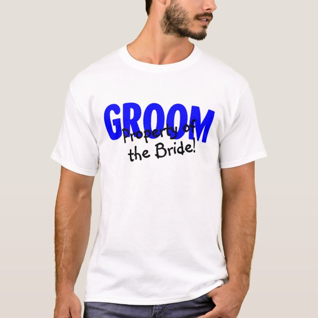 Grundbesitz der Braut T-Shirt (Vorderseite)