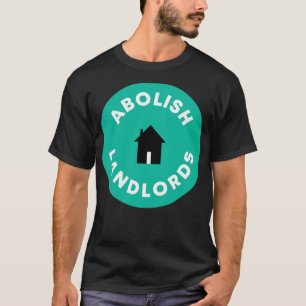 Grundbesitzer abschaffen1 T-Shirt