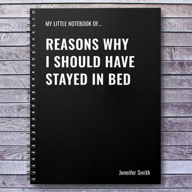 Gründe, warum ich ein lustiges Zitat haben sollte Notizblock (Von Creator hochgeladen)