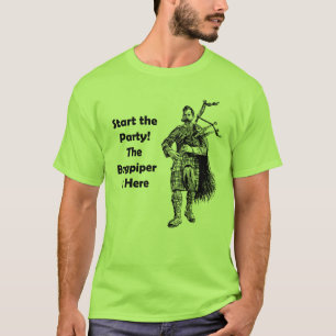 Gründen Sie das Party! Der Dudelsackspieler ist T-Shirt