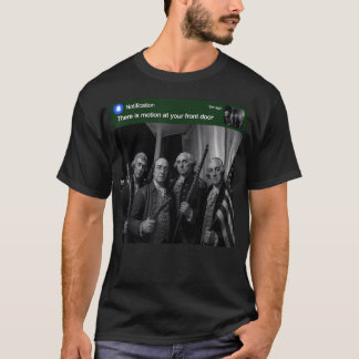 Gründerväter Humor Es gibt Bewegung an Ihrem T-Shirt