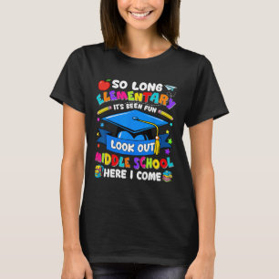Grundlegend Es war Spaß, die Mittelschule auszusch T-Shirt
