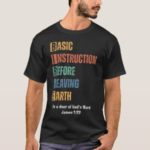 Grundlegende Anleitung vor dem Verlassen der Erde  T-Shirt