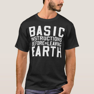 Grundlegende Anweisungen, bevor Erde-BIBEL T-SH T-Shirt