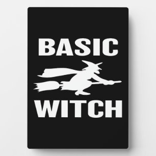 Grundlegende Hexe lustiger Halloween-Spruch Frauen Fotoplatte