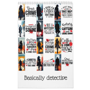 Grundsätzlich Detektiv Kalender