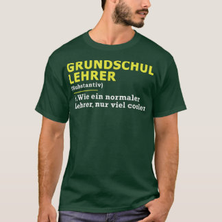 Grundschullehrer, Grundschullehrer, wie T-Shirt