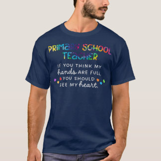 Grundschullehrer, wenn Sie meinen, meine Hände sei T-Shirt