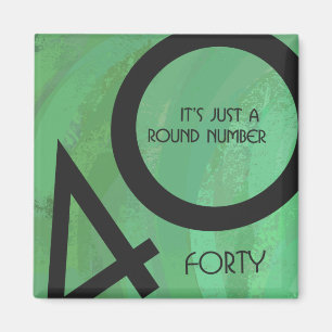 Grüne 40. Dekade Geburtstag Magnet