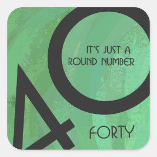 Grüne 40. Dekade Geburtstag Quadratischer Aufkleber