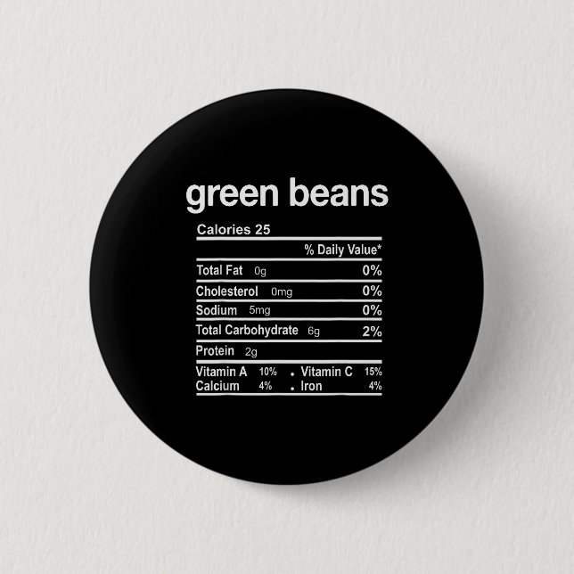 Grüne Bohnen Nährwertangaben Lustige Thanksgiving  Button (Vorderseite)