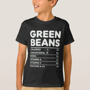 Grüne Bohnen Nährwertangaben Lustiges Thanksgiving T-Shirt