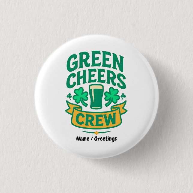 Grüne Cheers-Crew St. Patrick's Day-Feier Button (Vorderseite)