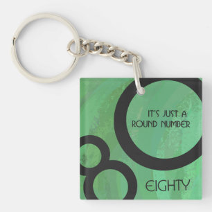 Grüne Dekade 80. Geburtstag Schlüsselanhänger