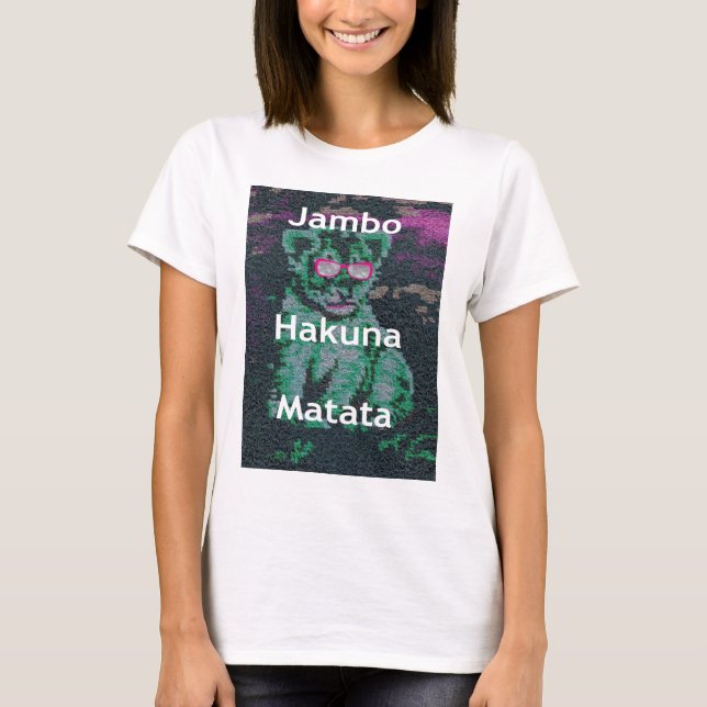 Grüne Löwe mit rosa Brille "Hakuna Matata" Kunst T-Shirt (Vorderseite)