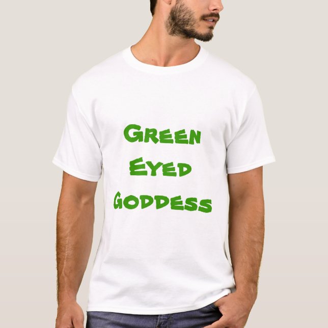 Grüne mit Augen Göttin T-Shirt (Vorderseite)