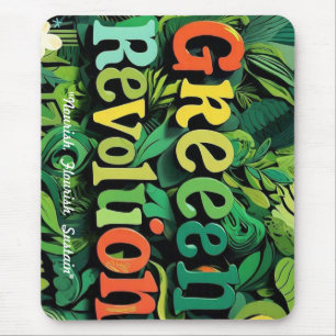 "Grüne Revolution entfesselt" Mousepad