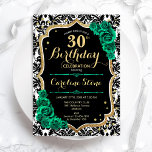 Grüne Rose Gold Black Damask 30. Geburtstag Einladung<br><div class="desc">30. Geburtstag Party Einladung. Elegantes florales smaragdgrünes Design mit Imitaten Glitzer Gold und Rose. Enthält ein schwarz-weißes Damask-Muster und einen Script-Schriftart. Ideal für eine stilvolle Damenfeier. Kann für jedes Alter angepasst werden! Gedruckte Zazzle Einladungen oder Sofortdownload digitalen druckbaren Vorlage.</div>