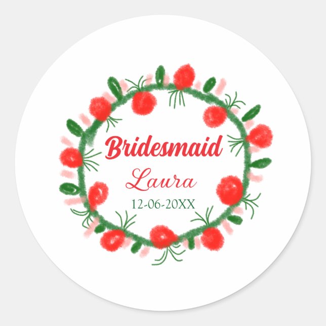 Grüne rote Kränze hinzufügen Namen Brautjungfrau G Runder Aufkleber (Vorderseite)