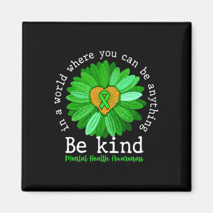 Grüne Sonnenblumen sind nettes T-Shirt Mental Heal Magnet