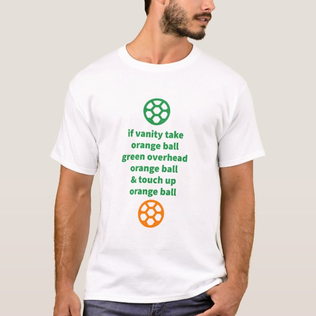 Grüne Touch Orange Ball Funny T-Shirt (Vorderseite)