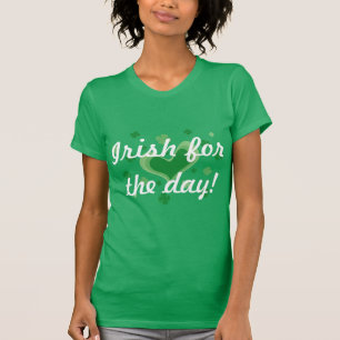 Grünen St Patrick TagesShirt   Iren für den Tag T-Shirt