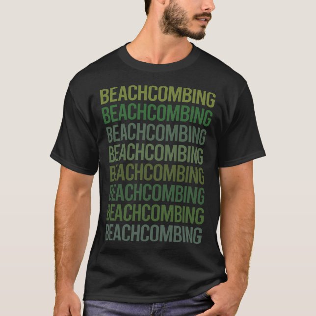 Grüner Text Beachcomber T-Shirt (Vorderseite)
