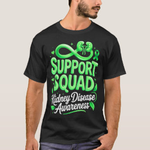 Grünes Band Unterstützergruppe Nierenerkrankung Be T-Shirt