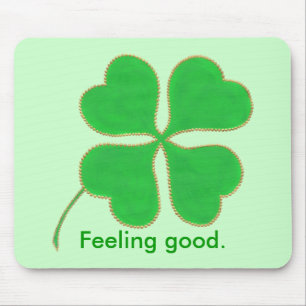 Grünes Kleeblatt Gefühl gut, Affirmation Mousepads