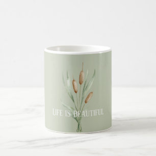 Grünes Leben ist Schön Rohrkolben Kaffeetasse