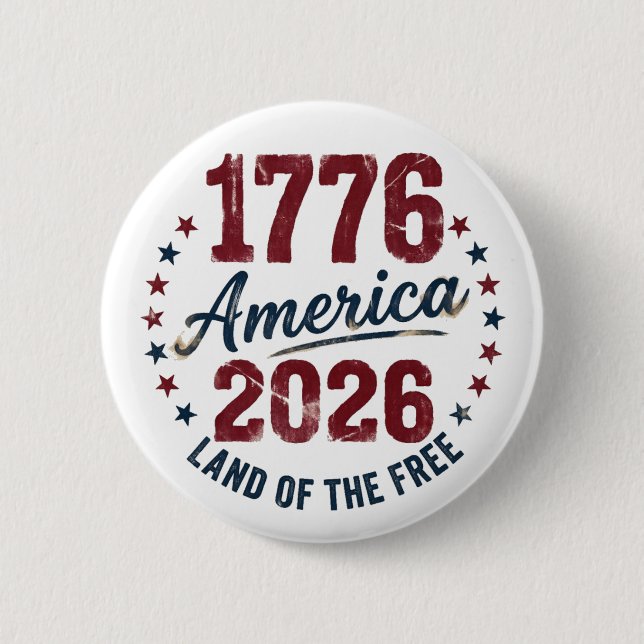 Grunge Amerika 1776 - 2026 Land der Freien Button (Vorderseite)
