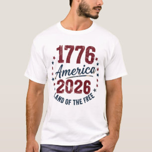Grunge Amerika 1776 - 2026 Land der Freien T-Shirt