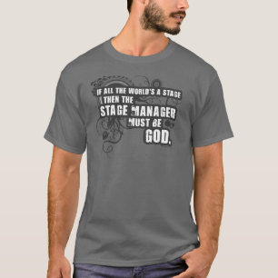 Grunge-Bühne-Manager-Gott T-Shirt