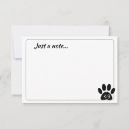 Grunge Distressed Dog Paw K-9 Just a Note Mitteilungskarte