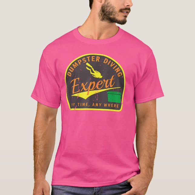 Grunge Dumpster Diving Experte T-Shirt (Vorderseite)