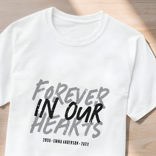 Grunge-Gedenkstätte für immer in unseren Herzen Be T-Shirt