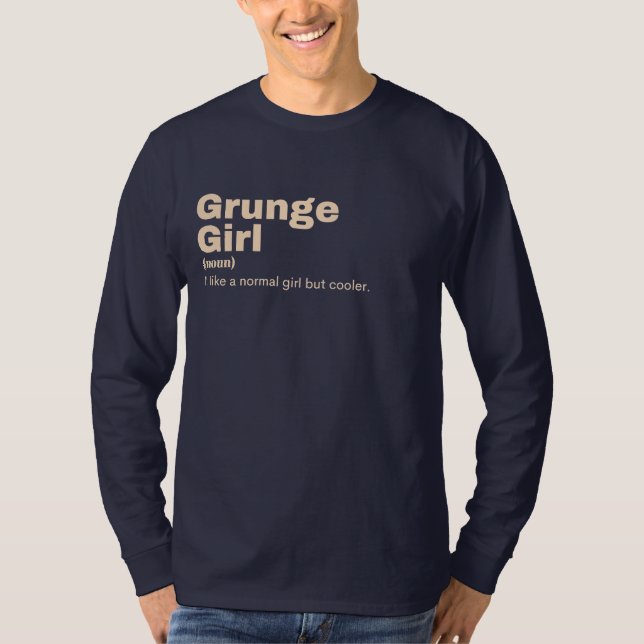 Grunge Girl - Grunge  T-Shirt (Vorderseite)
